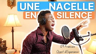 Une Nacelle En Silence  129 Francais Chant dEsperance  Celigny Dathus [upl. by Marcella]