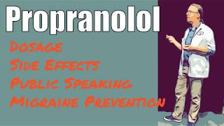 Propranolol Uses Dosage and Side Effects [upl. by Ahseined]