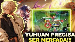 YUHUAN VAI SER NERFADA QUANDO HONOR OF KINGS [upl. by Kery]