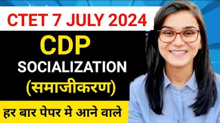 CTET 7 JULY 2024 ll Socialization by Himanshi Singh ll CTET CDP by Himanshi Singh [upl. by Mitinger]