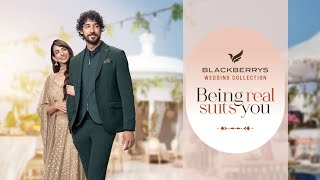 Being Real Suits You  Blackberrys Wedding Collection [upl. by Acirretal]