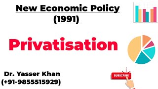 Privatisation  New Economic Policy  1991 [upl. by Tannenbaum]