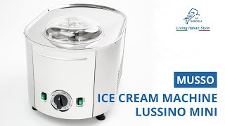 Ice Cream Maker Musso Mini Lussino [upl. by Hoehne412]