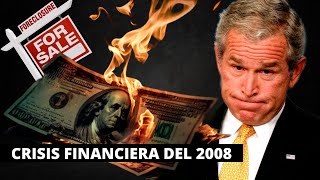 La Crisis Financiera De 2008 ¿Qué Sucedió Por Qué Sucedió Y Qué Podemos Aprender [upl. by Soiritos]