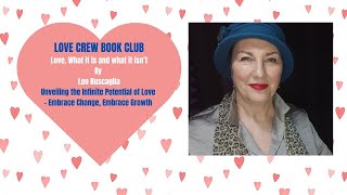 LoveCrew Book Club Unveiling the Infinite Potential of Love – Embrace Change Embrace Growth love [upl. by Ttezil]