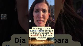 Kenia López explota porque no se aprobó la invalidez de la reforma judicial 🤣 [upl. by Neersan]