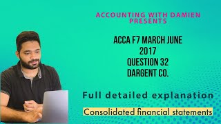 Dargent co ACCA F7 March June 2017 [upl. by Reeve291]