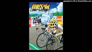 『弱虫ペダル LIMIT BREAK』第2クールOP） Yowamushi Pedal Limit Break Opening 2 full song [upl. by Ennoitna611]