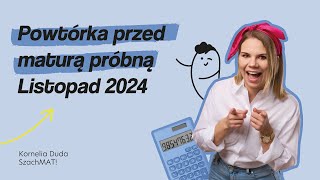 ✅Powtórka przed maturą próbną z matematyki✅ listopad 2024 [upl. by Atter287]