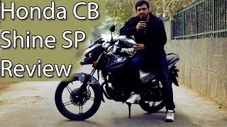 Honda CB Shine SP 125 Review With Test Ride Report [upl. by Maia367]