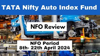 Tata NIFTY Auto Index Fund NFO 2024 Review in Hindimutualfunds mutualfundsahihai [upl. by Ahsilra]