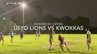 Homebush Oztag USYD Lions vs Kwokkas  Round 5 [upl. by Ellimak117]