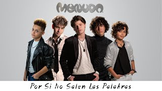 Menudo  Por Si No Salen Las Palabras Official Music Video [upl. by Yadroc]