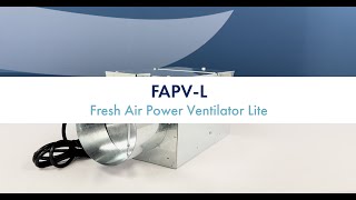 FAPVL Fresh Air Power Ventilator Lite  The Most Powerful and Compact Power Ventilator [upl. by Akcemat]