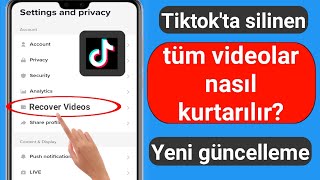 Silinen TikTok Videolarımı Nasıl Kurtarırım 2023  Silinen Tiktok videoları nasıl kurtarılır [upl. by Tolland]