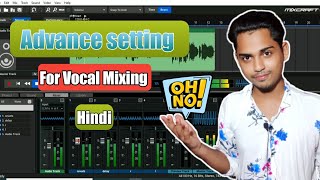 Mixcraft 9 Tutorial hindi  Advance Setting For Vocal Mixing  Adilur Rahman [upl. by Hakkeber87]