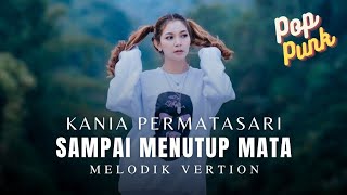 Sampai Menutup Mata  Acha Septriasa  Poppunk Vertion Cover [upl. by Enahpets179]