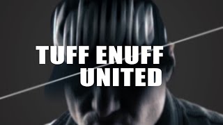 Tuff Enuff  United [upl. by Tad]