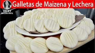 GALLETAS DE MAIZENA Y LECHERA  VickyRecetaFacil [upl. by Artemisa]