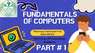 Important MCQs on Computer Fundamentals for Pharmacy Technicians  Part 1 [upl. by Ahcsrop79]