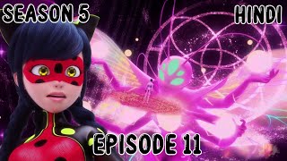 Miraculous Ladybug Season 5 in Hindi  Episode 11  Deflagration The Kwamis Choice  Part 2 [upl. by Niobe]