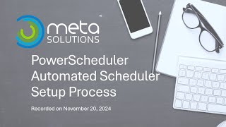 2024 PowerScheduler Automated Scheduler Setup Process [upl. by Herold]