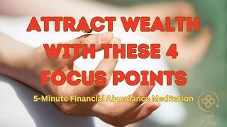 Four Points to Attract Wealth Today [upl. by Willa]