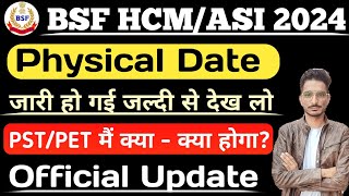 BSF HCM Physical Documents 2024  BSF HCM Physical Date 2024  BSF HCM Physical me kya Hoga 2024 [upl. by Annayram]