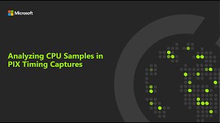 Analyzing CPU Samples in PIX Timing Captures [upl. by Suzi]