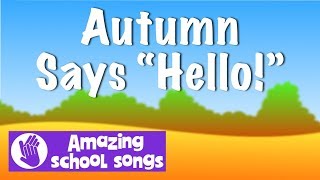 No 6  Autumn Says Hello  harvest song for schools children choirs  karaoke lyrics [upl. by Mattox]