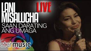 Saan Darating Ang Umaga  Lani Misalucha LIVE [upl. by Schilling658]