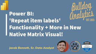 Repeat item labels but for Power BI Matrix  More New Matrix Improvements [upl. by Slifka]