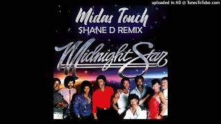 Midnight Star  Midas Touch Shane D Remix [upl. by Yenttirb417]