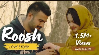 ROOSH  OFFICIAL KASHMIRI LOVE SONG  SAQIB BEIGH  2021 saqibbeigh [upl. by Aivan]