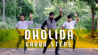 Dholida  Loveyatri  Navratri Garba Dance Steps 2018  Gujarati Garba Steps  Learn Garba Dandiya [upl. by Dalila78]