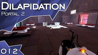 Dilapidation 12 Trick 74 ● Portal 2 Mod [upl. by Hanah406]