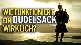 Wie funktioniert ein Dudelsack wirklich [upl. by Bunting]