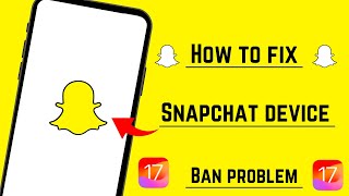 Snapchat device ban 2024 iOS 18  How to fix device ban on snapchat iOS18  Snapchat bypass issue [upl. by Sy]