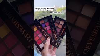 Shills eyeshadow palette just rupee’s ₹299 available makeup makeupproduct marsmakeup shills [upl. by Helbona]