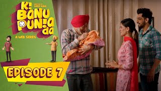 Ki Banu Punia Da  Episode  7  Punjabi Web Series  Jaswinder Bhalla  Babbal Rai  Smeep Kang [upl. by Hassi]