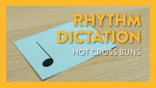 How to Dictate the Rhythm of Hot Cross Buns  Hoffman Academy Piano Lesson 9 [upl. by Jelks643]