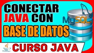 ▷ 12 ✅ CURSO JAVA Cómo CONECTAR JAVA con una BASE DE DATOS【JAVA  MYSQL】Forma básica [upl. by Notsek542]