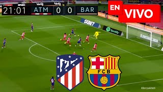 🔴 Barcelona vs Atlético de Madrid EN VIVO  Liga Española [upl. by Lorena809]