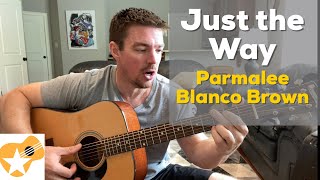 Just The Way  Parmalee amp Blanco Brown  Beginner Guitar Lesson [upl. by Annahahs]