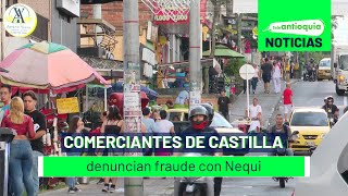 Comerciantes de Castilla denuncian fraude con Nequi  Teleantioquia Noticias [upl. by Ahseinek766]