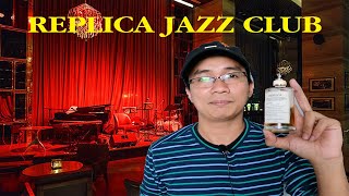 Review nước hoa REPLICA JAZZ CLUB [upl. by Juliane]