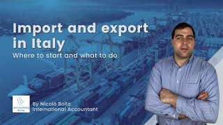 Import amp export in Italy where to start and what to do [upl. by Roel250]