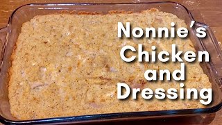 Cooking Nonnies Chicken and Dressing [upl. by Hannasus]