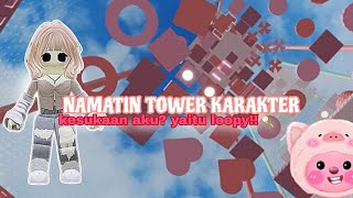 Namatin tower loopyAudrey Angelicarobloxobbyindonesia [upl. by Eniffit406]