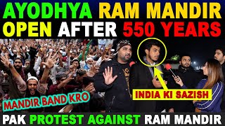 AYODHYA RAM MANDIR OPEN AFTER 550 YEARS  PAK PROTEST AGAINST RAM MANDIR  SANA AMJAD [upl. by Esyahc]